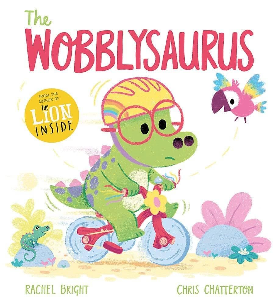Wobblysaurus by Rachel Bright